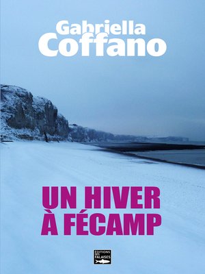 cover image of Un hiver à Fécamp